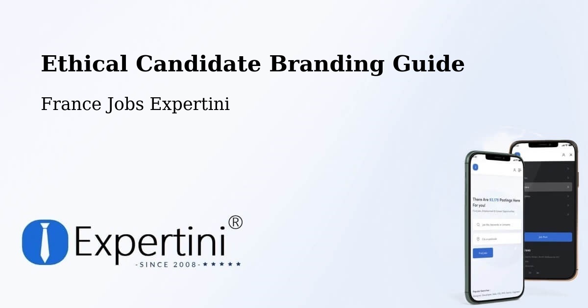 Ethical Candidate Branding Guide - France Jobs Expertini
