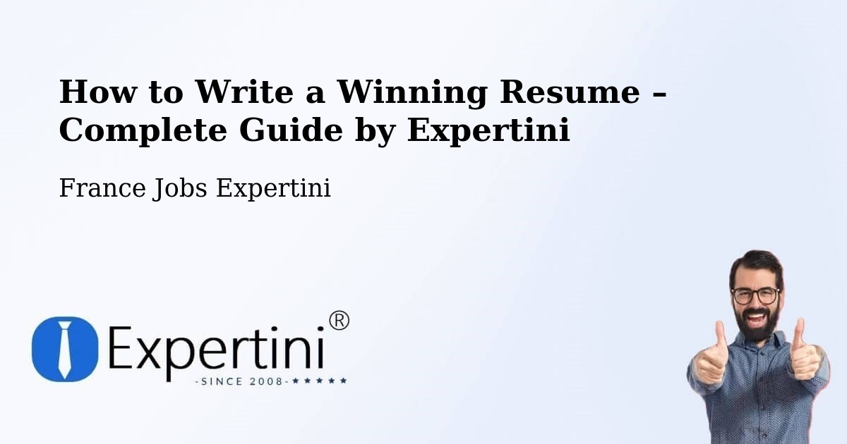 Resume Writing Guide for Job Seekers – Charente - Charente, France Jobs Expertini