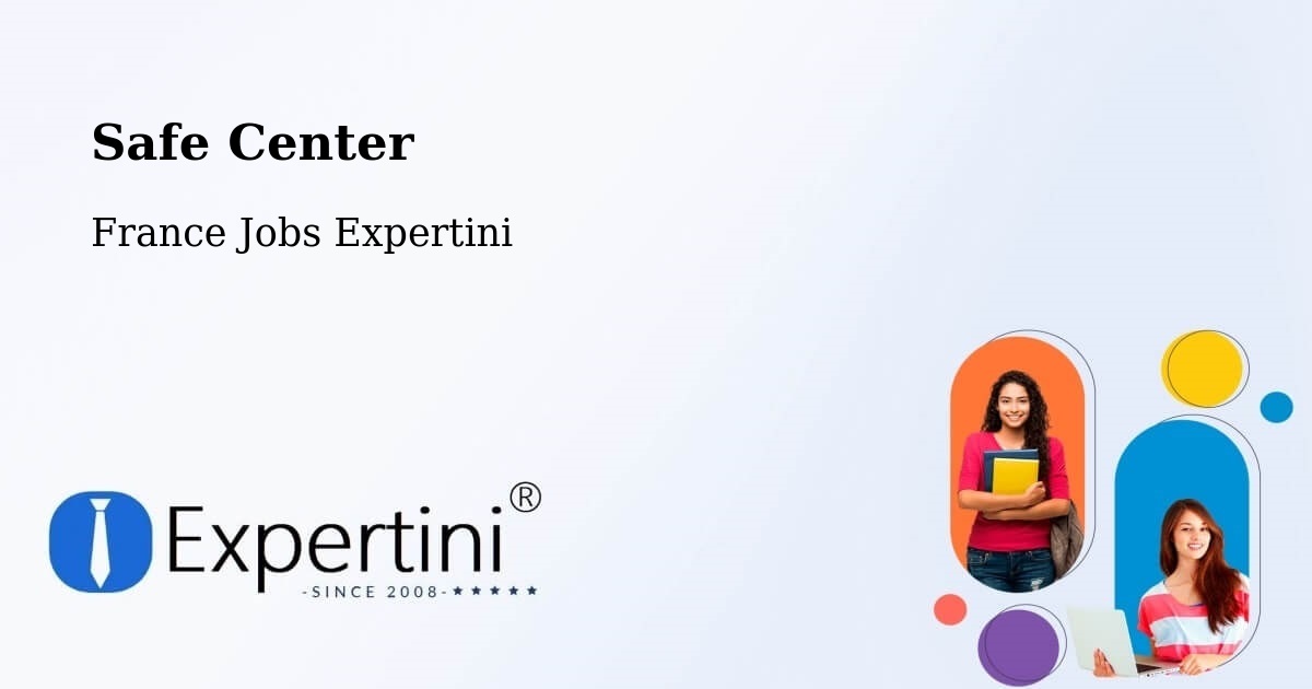 Safety Center – Charente - France Jobs Expertini